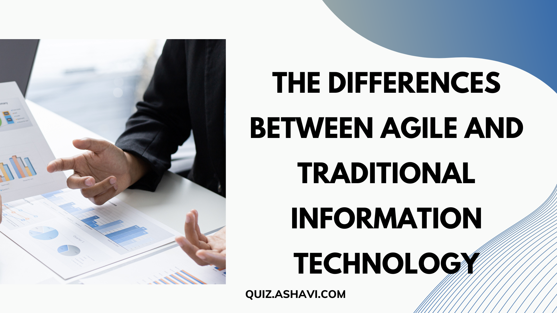 The Differences Between Agile and Traditional Information Technology